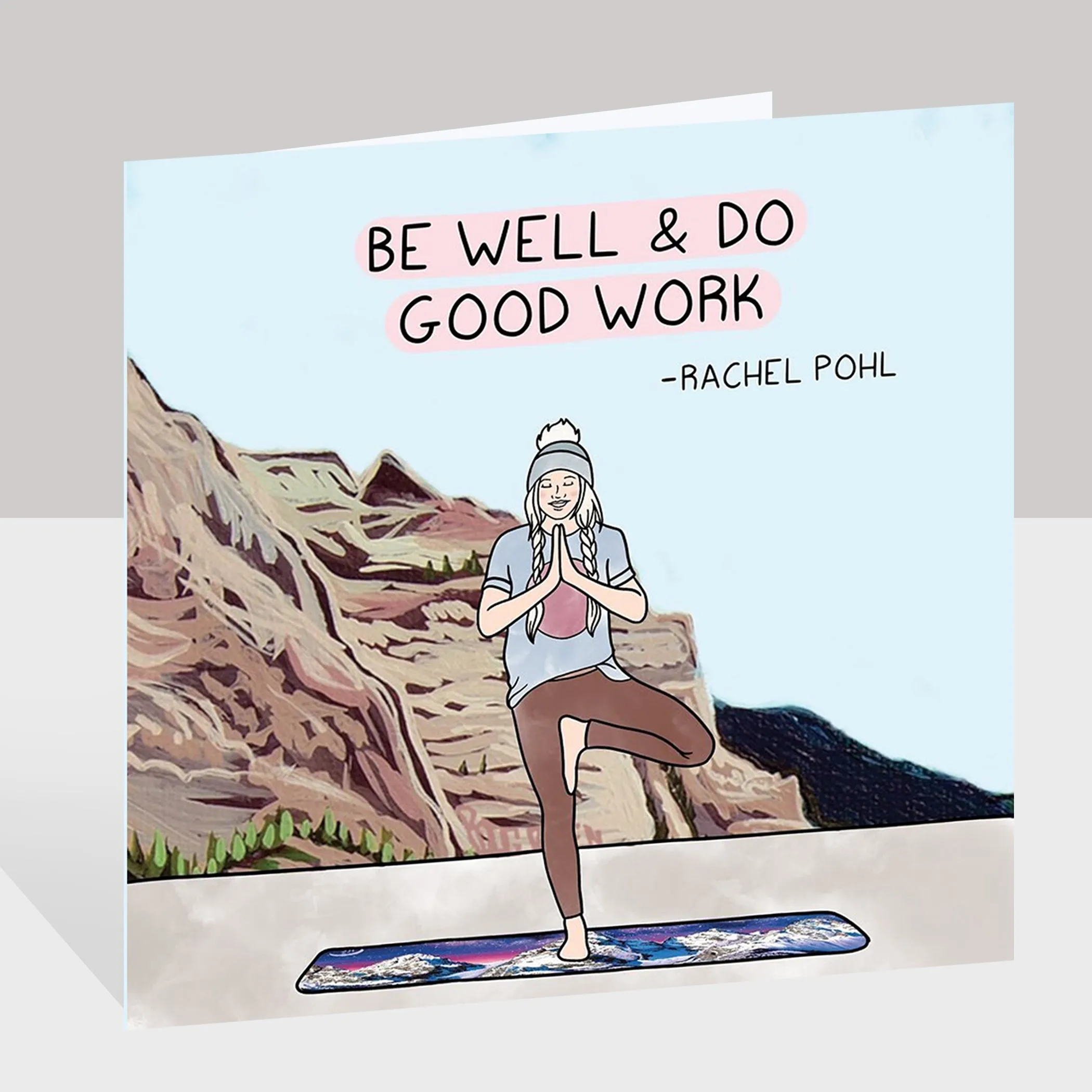 Be Well and Do Good Work by Rachel Pohl  Doodle Card