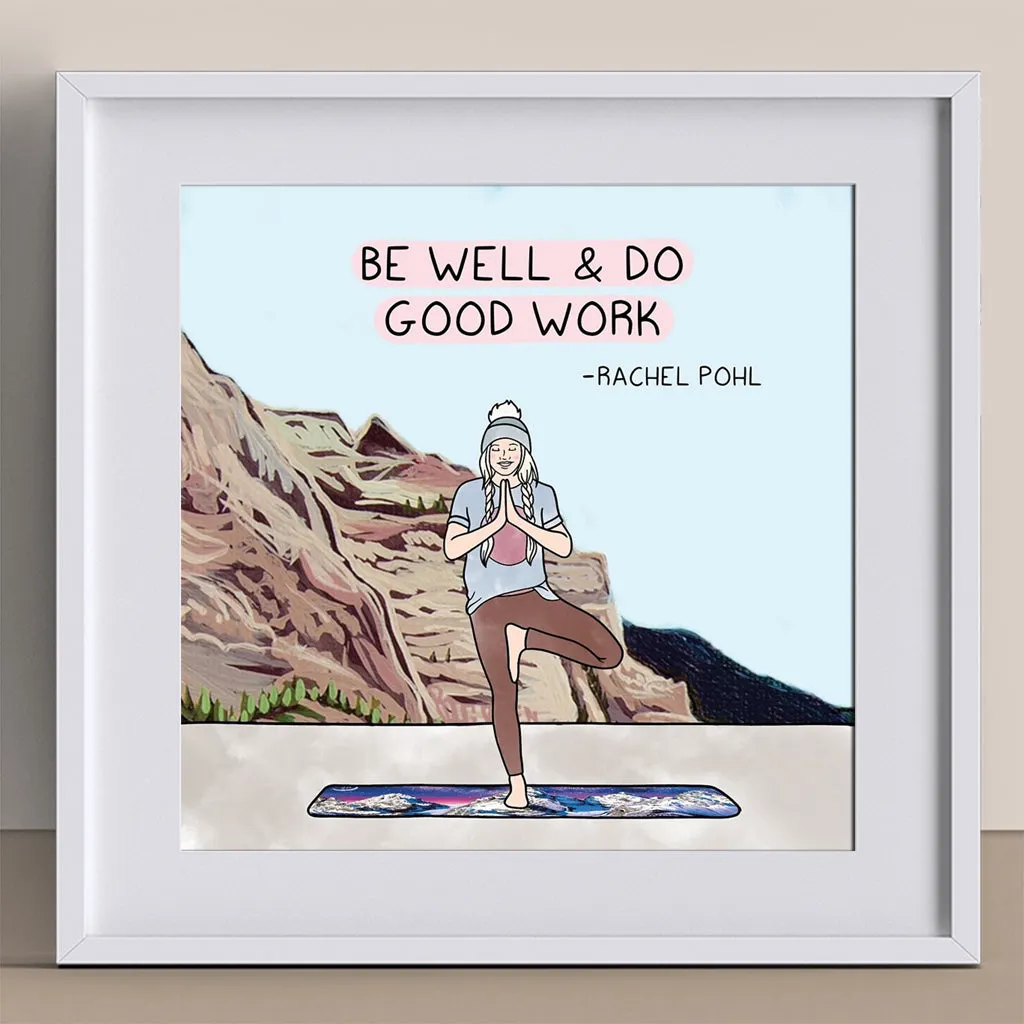 Be Well and Do Good Work by Rachel Pohl  Doodle Card